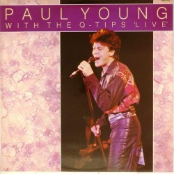 Пластинка Paul Young With the Q-tips 'Live'